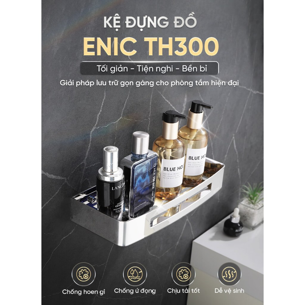Kệ đựng đồ phòng tắm ENIC TH300 cao cấp chống gỉ, thoát nước nhanh