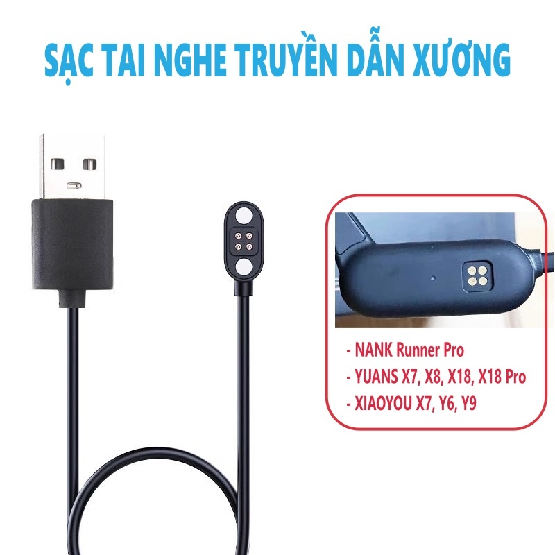Sạc cho tai nghe YUANS X7/X8/X18/X18 Pro, NANK Runner Pro, XIAOYOU X7/Y6/Y9/Y10...truyền dẫn xương