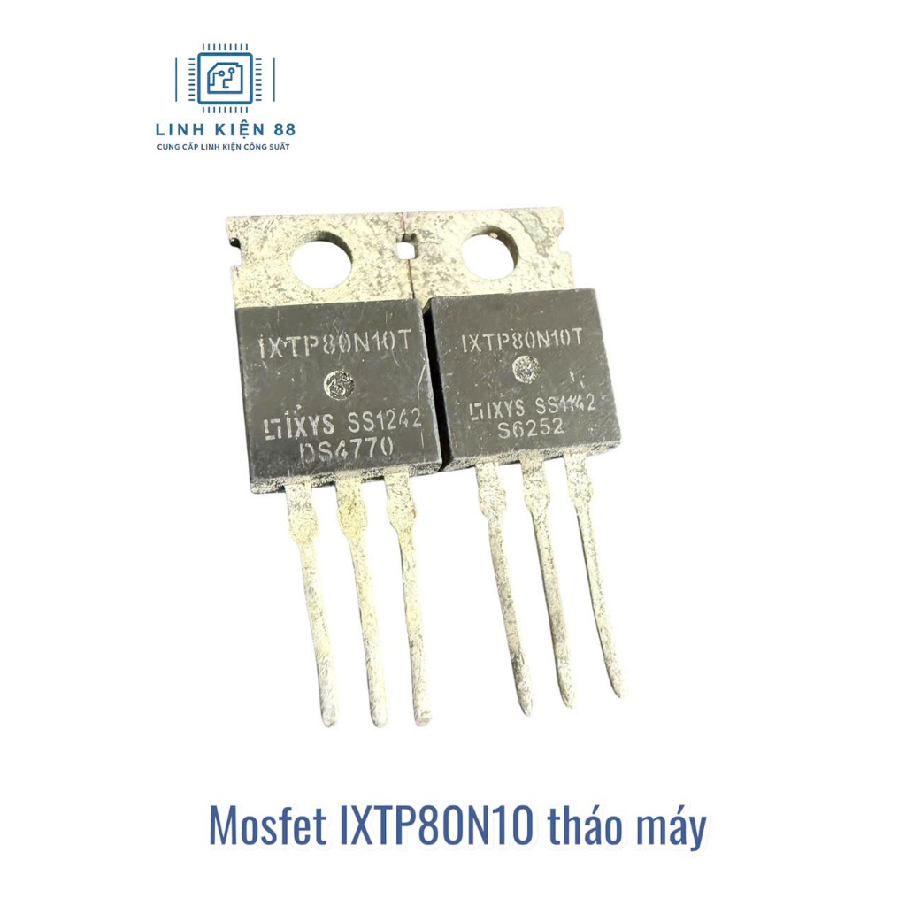 10 con Mosfet IXTP80N10 80N10 To-220 tháo máy