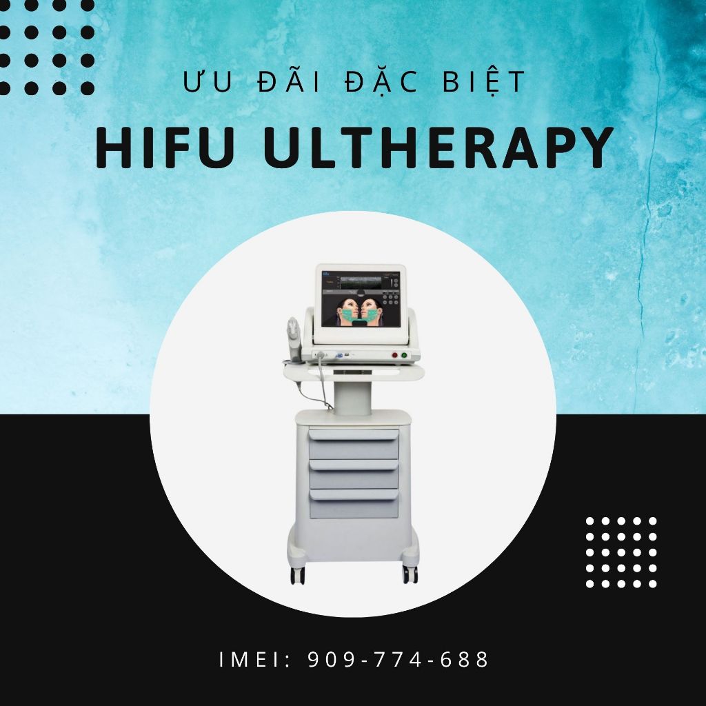 HIFU ULTHERAPY – GIẢI PHÁP NÂNG CƠ, TRẺ HÓA DA CHO SPA HIỆN ĐẠI