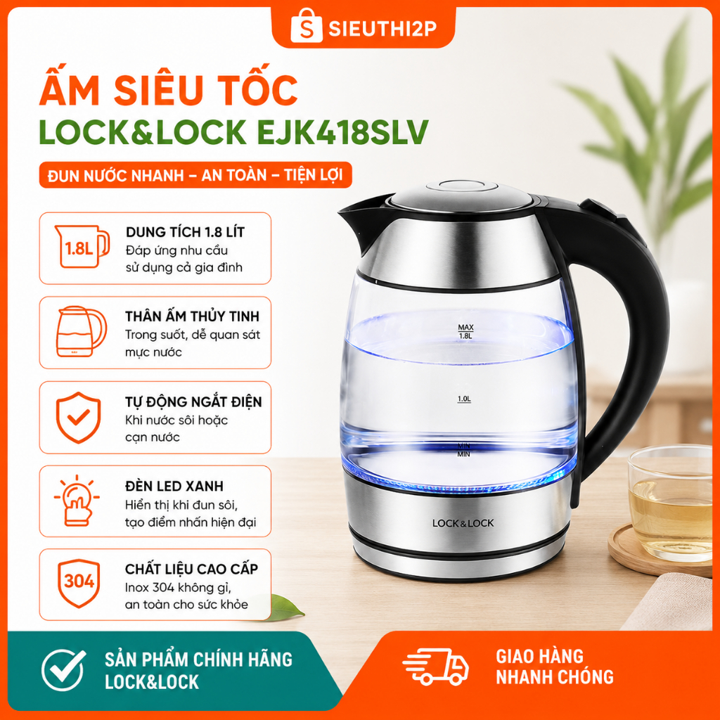 Ấm đun siêu tốc  Lock EJK418SLV chính hãng