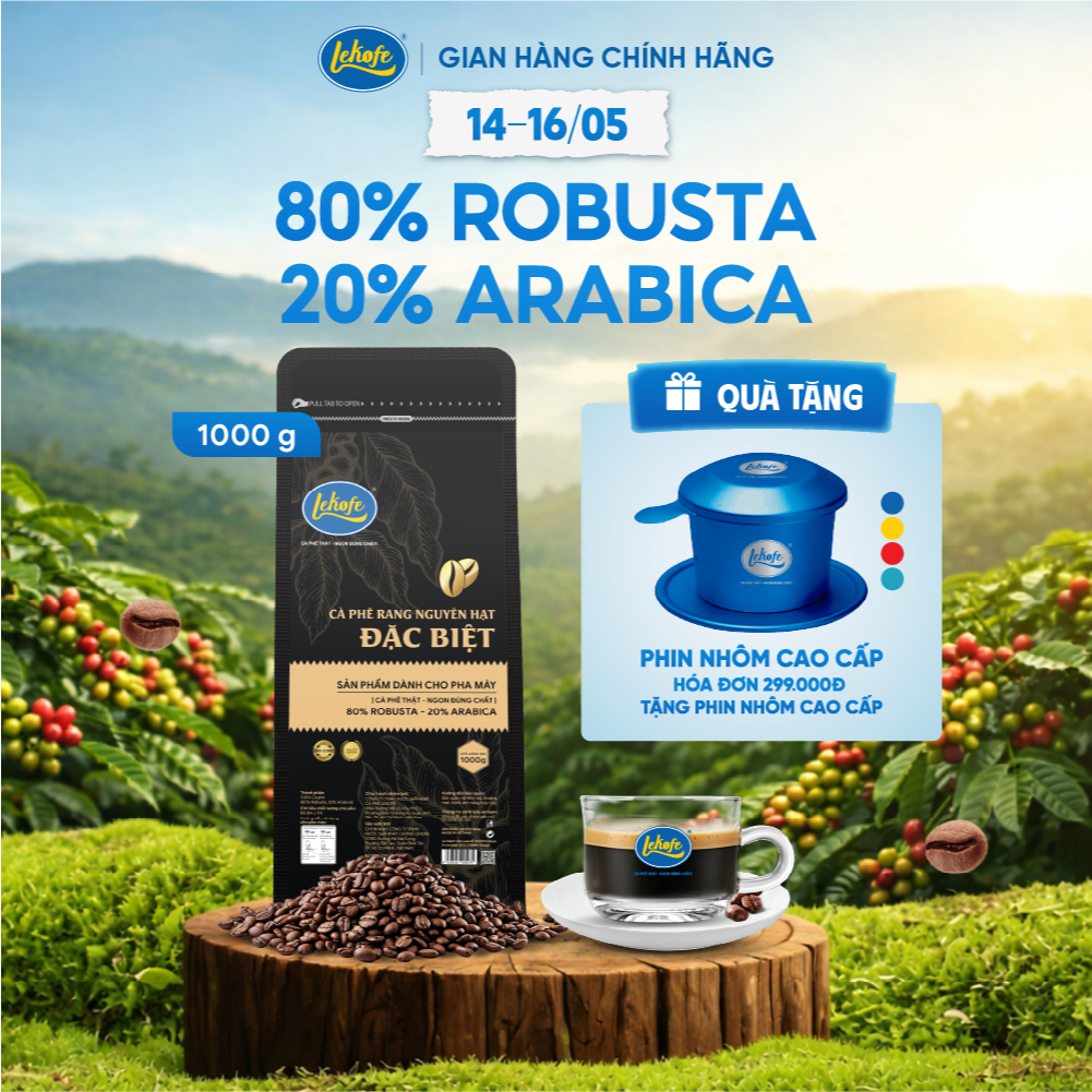 [QUÀ TẶNG NGÀY 14 - 16/5] Cà phê nguyên hạt Đặc Biệt Lekofe 80% Robusta 20% Arabica Đắng - Đậm - chu