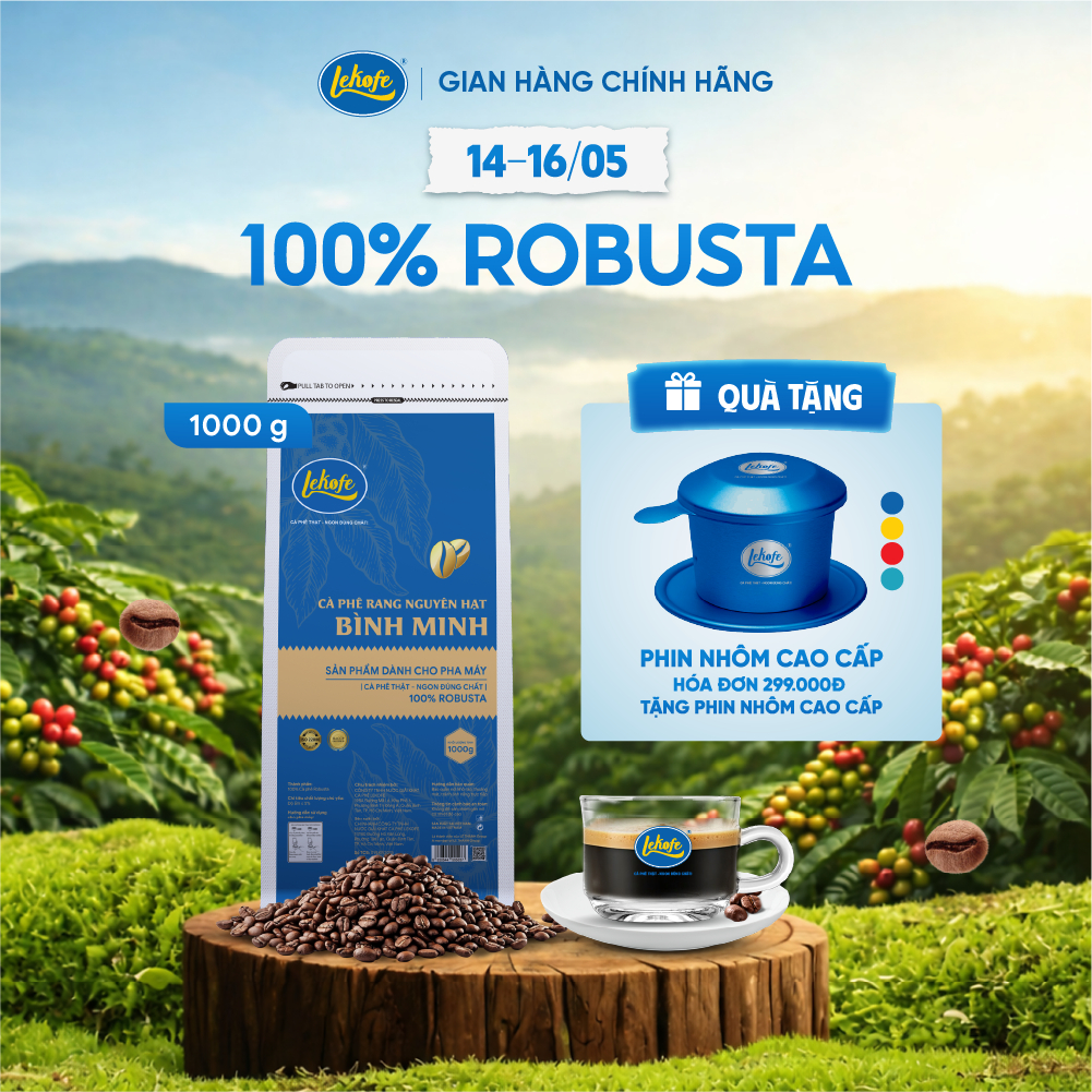 [QUÀ TẶNG NGÀY 14 - 16/5] Cà phê nguyên hạt Bình Minh Lekofe 100% Robusta Đắng - Đậm - chát nhẹ Túi 