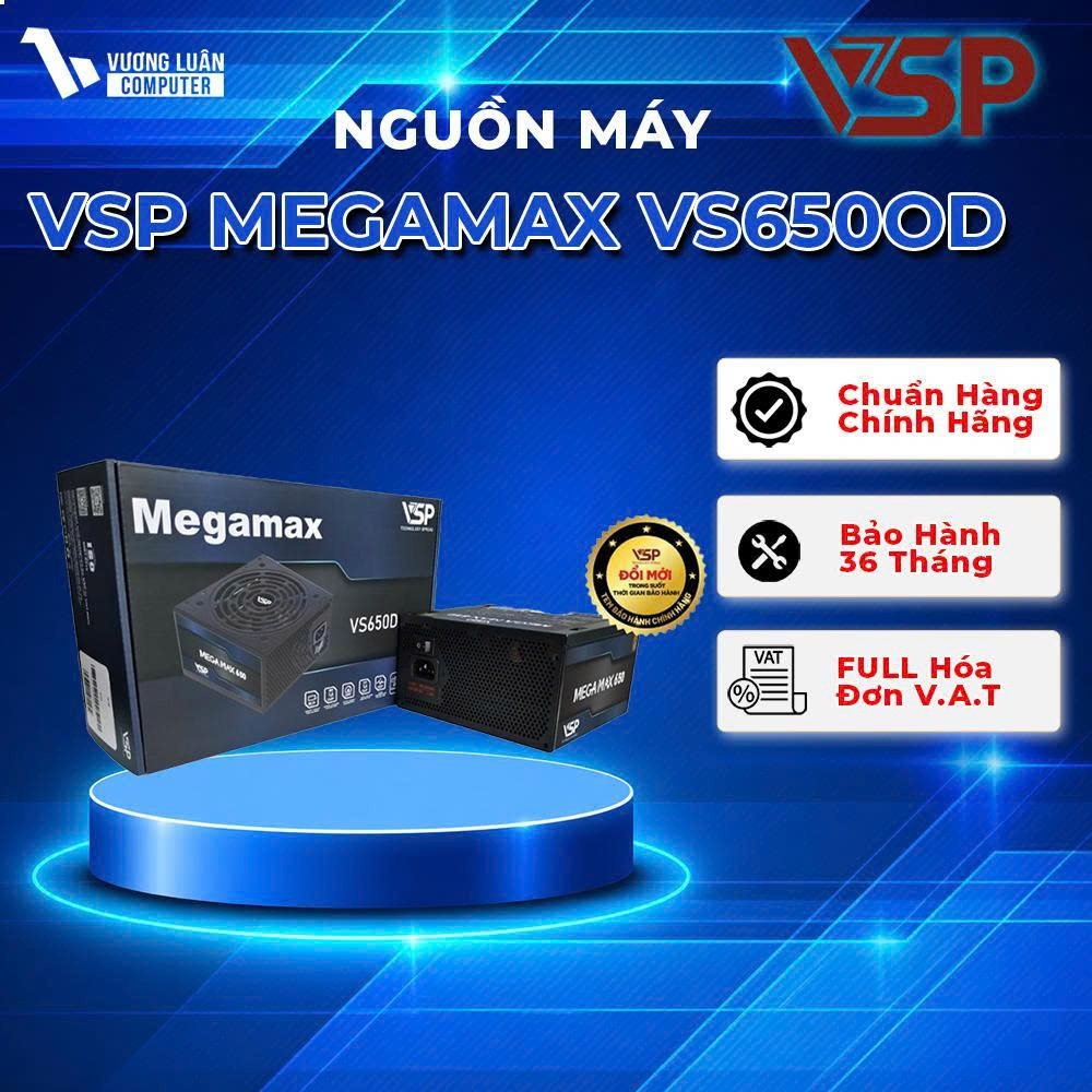 Nguồn máy tính 650W VSP MegaMAX VS650D Chính Hãng Giá Tốt