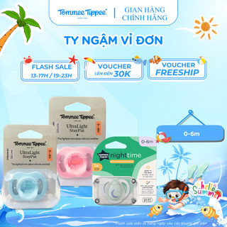 Ty ngậm cho bé tommee tippee 0-6, 6-18 tháng - nhiều mẫu