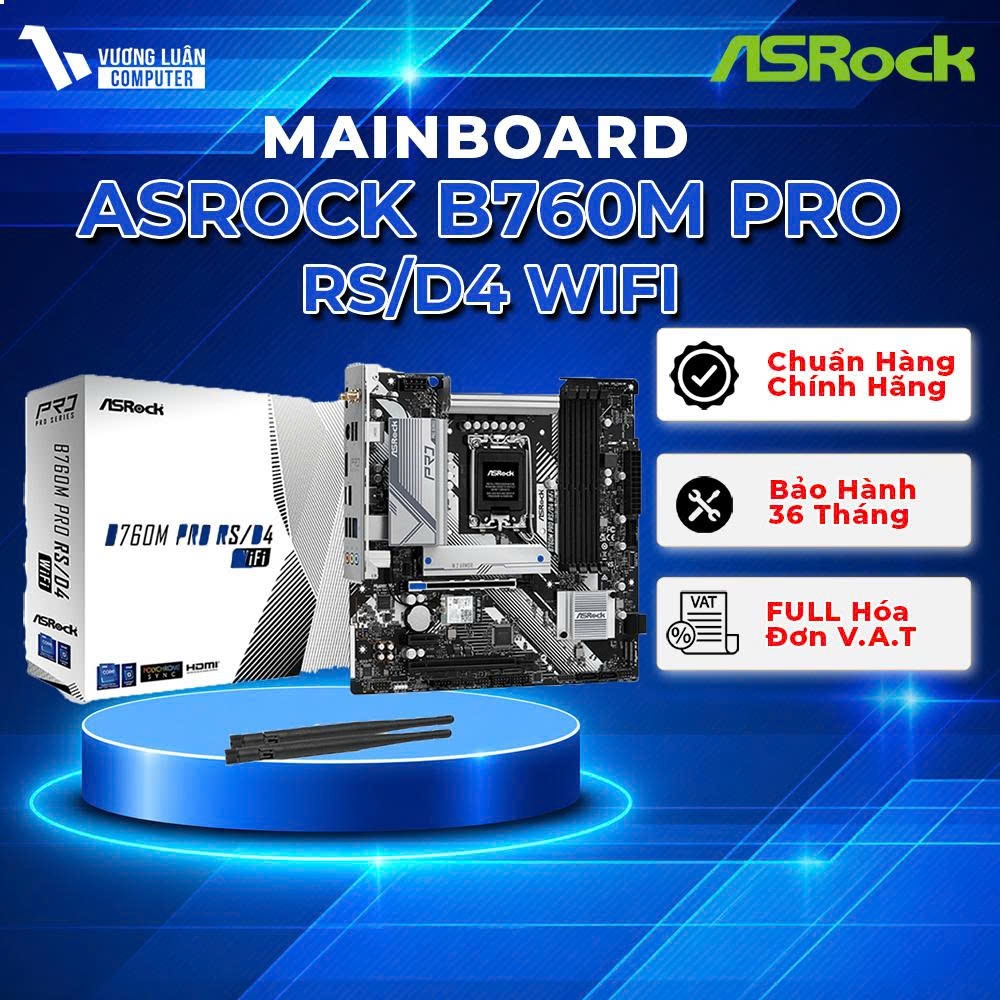 Main Asrock B760M Pro RS/D4 WiFi 6E Bo mạch chủ Chính Hãng Giá Tốt
