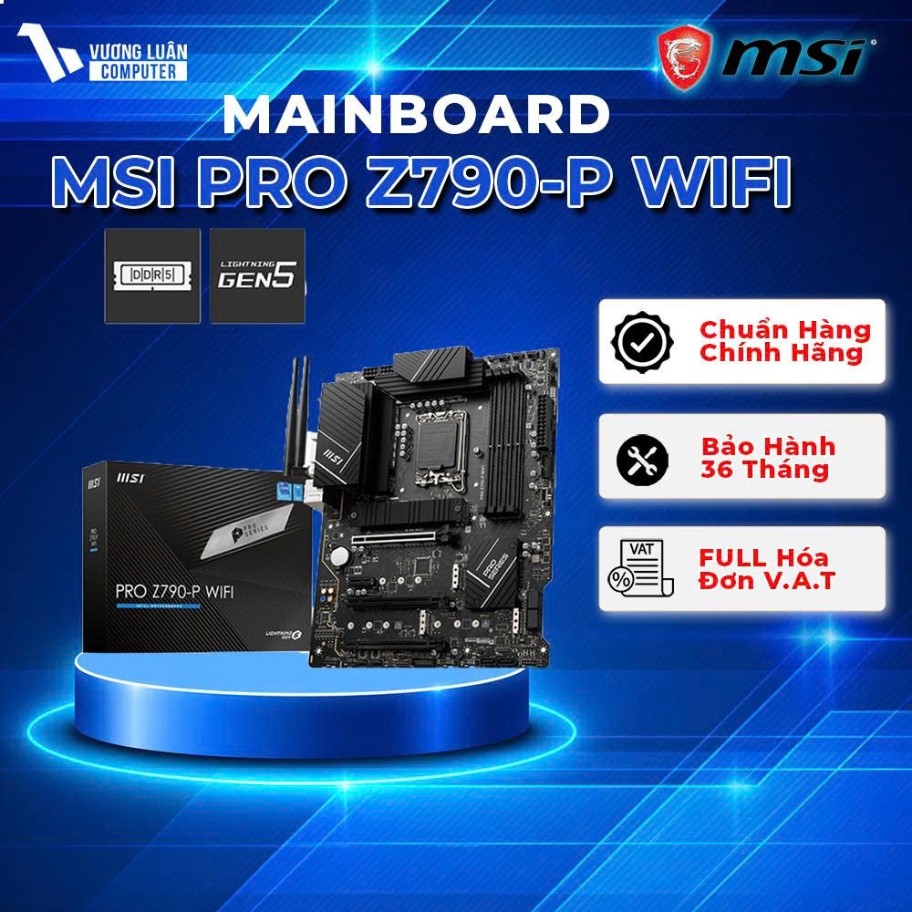 Main máy tính MSI PRO Z790-P WIFI D5 Chính Hãng Giá Tốt