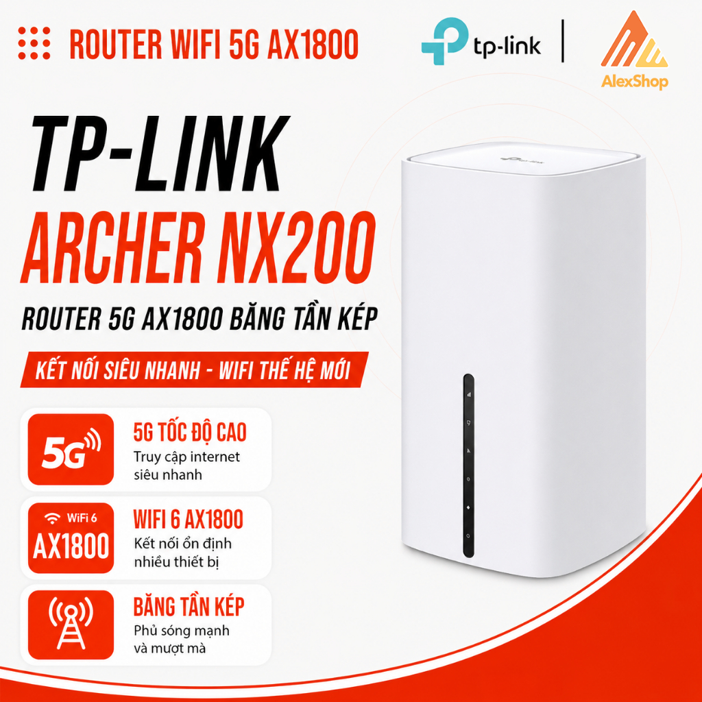 [AX1800 ]TP-Link Archer NX200 Router 5G AX1800 Wi-Fi Băng Tần Kép