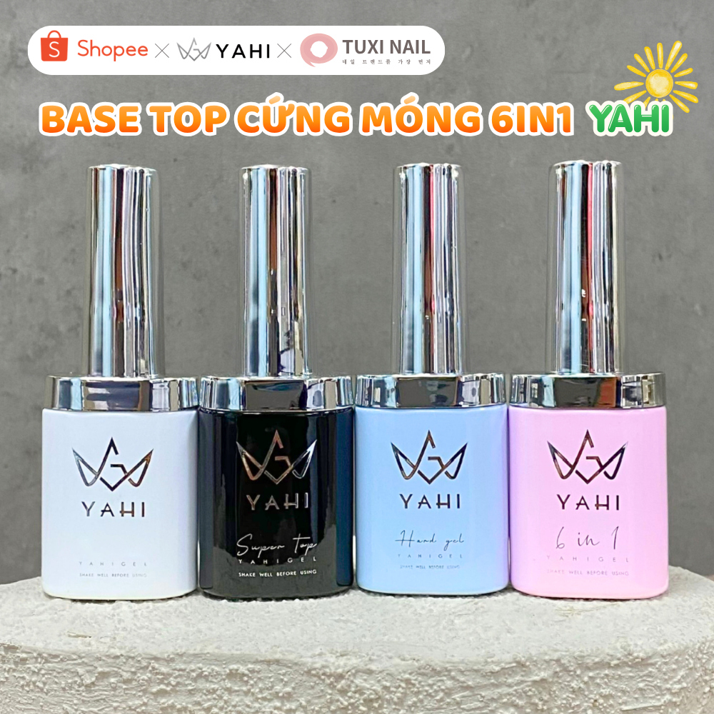 Base top cứng móng glue gel 6in1 YAHI cao cấp Tuxi Nails [GBY]