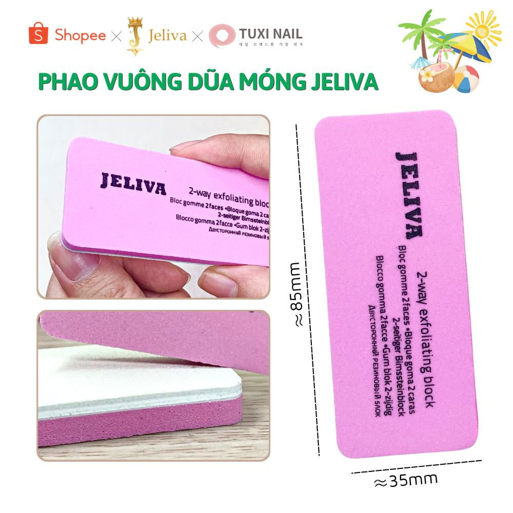 Phao vuông dũa móng JELIVA Tuxi Nails [PVJLV]