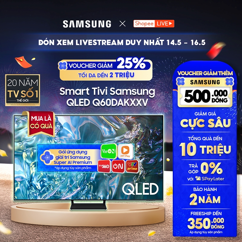 [Livestream] Smart Tivi Samsung QLED 55inch - Q60DAKXXV