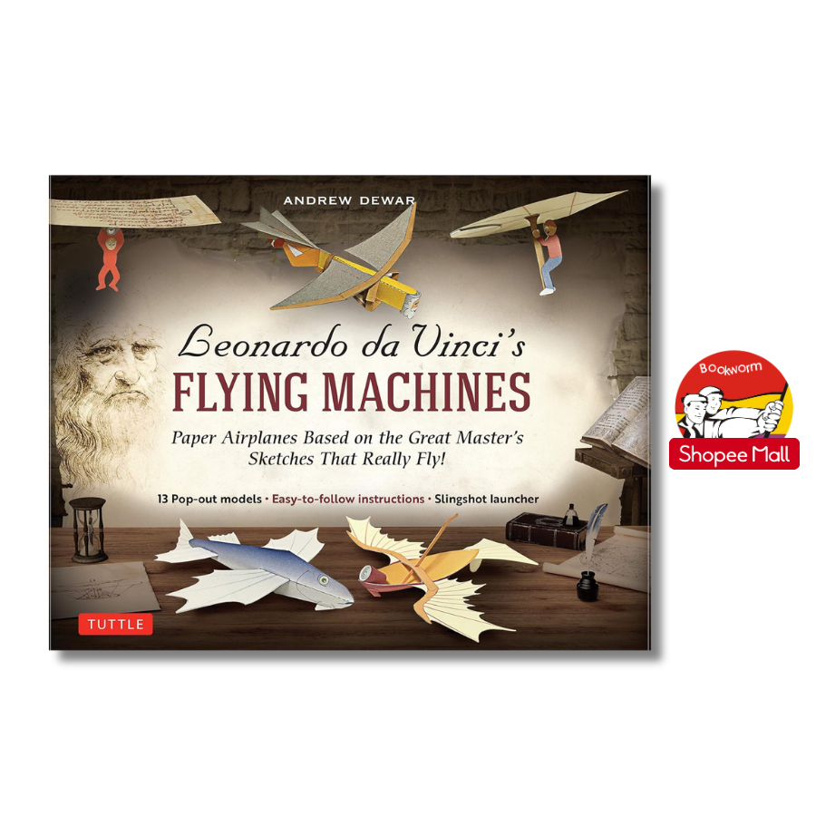 Sách - Leonardo da Vinci's Flying Machines: Paper Airplanes Based on the Great Master's Sketches