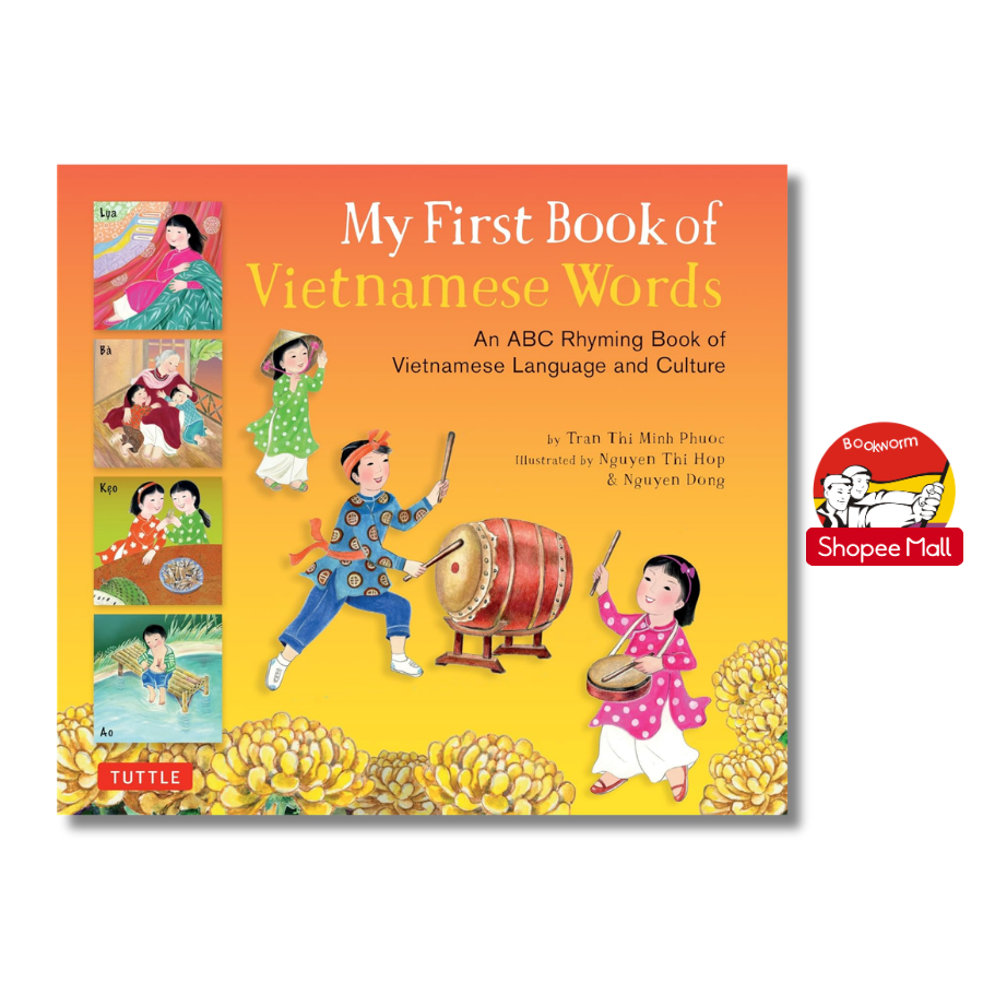 Sách - My First Book of Vietnamese Words: An ABC Rhyming Book of Vietnamese Language & Culture