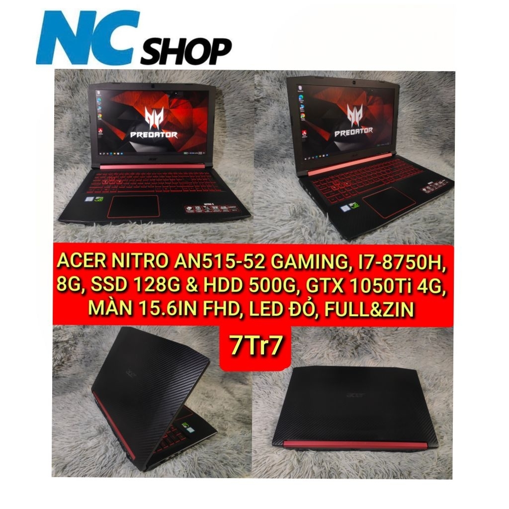 LAPTOP ACER NITRO AN515-52 GAMING, I7-8750H, 8G, SSD 128G & HDD 500G, GTX 1050Ti 4G, MÀN 15.6IN FHD,