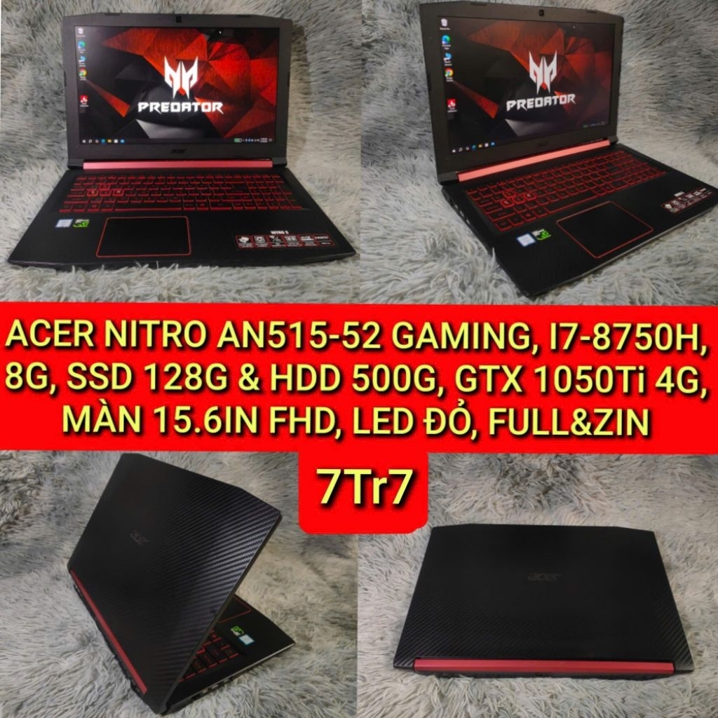 LAPTOP ACER NITRO AN515-52 GAMING, I7-8750H, 8G, SSD 128G & HDD 500G, GTX 1050Ti 4G, MÀN 15.6IN FHD,