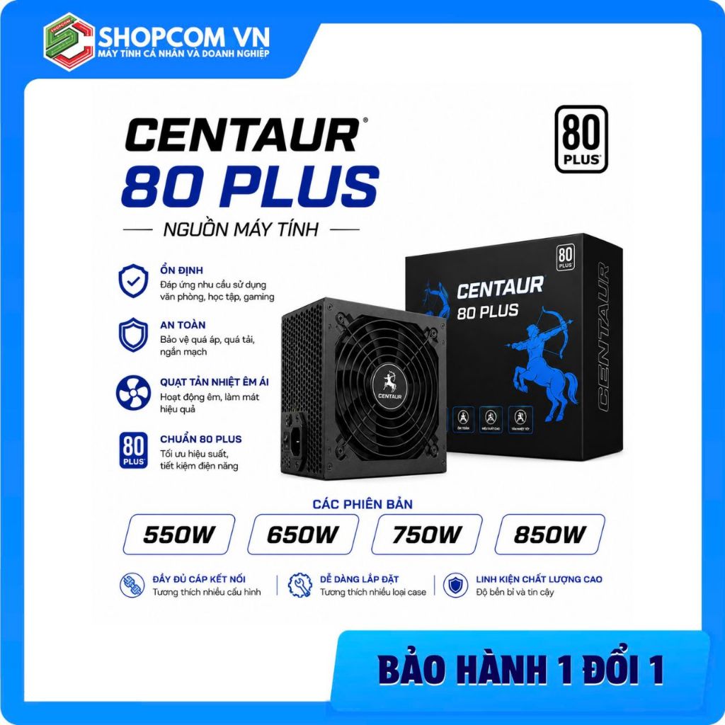 [BH36TH] Nguồn Máy Tính Centaur 550W 650W 750W 850W 80 Plus - PSU PC Văn Phòng Gaming Công Suất Thực