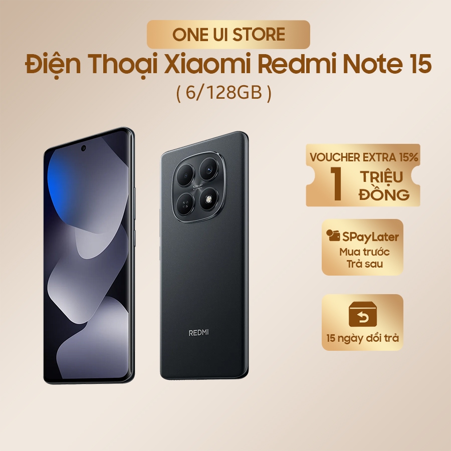 Điện Thoại Xiaomi Redmi Note 15 (6/128GB) Chính Hãng - New nguyên seal 100% - ONE UI STORE [hỏa tốc]