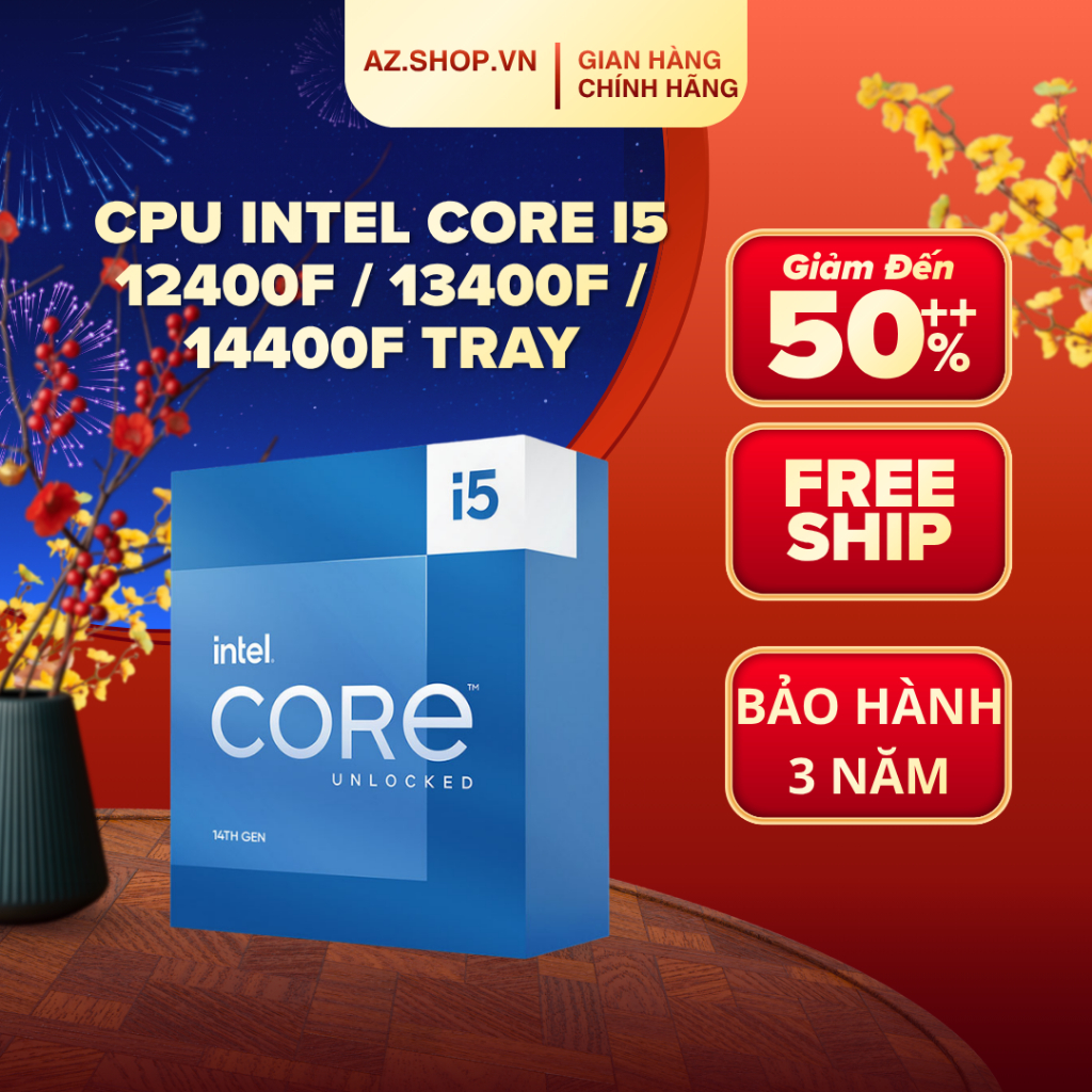 CPU Intel Core I5 12400F / 13400F / 14400F Tray - HÀNG CHÍNH HÃNG