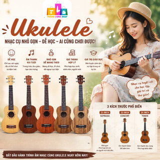 Đàn Ukulele Soprano 21 Concert 23 Tenor 26 Inch Gỗ Tự Nhiên Tặng Pick Sách HD Cho Người Mới