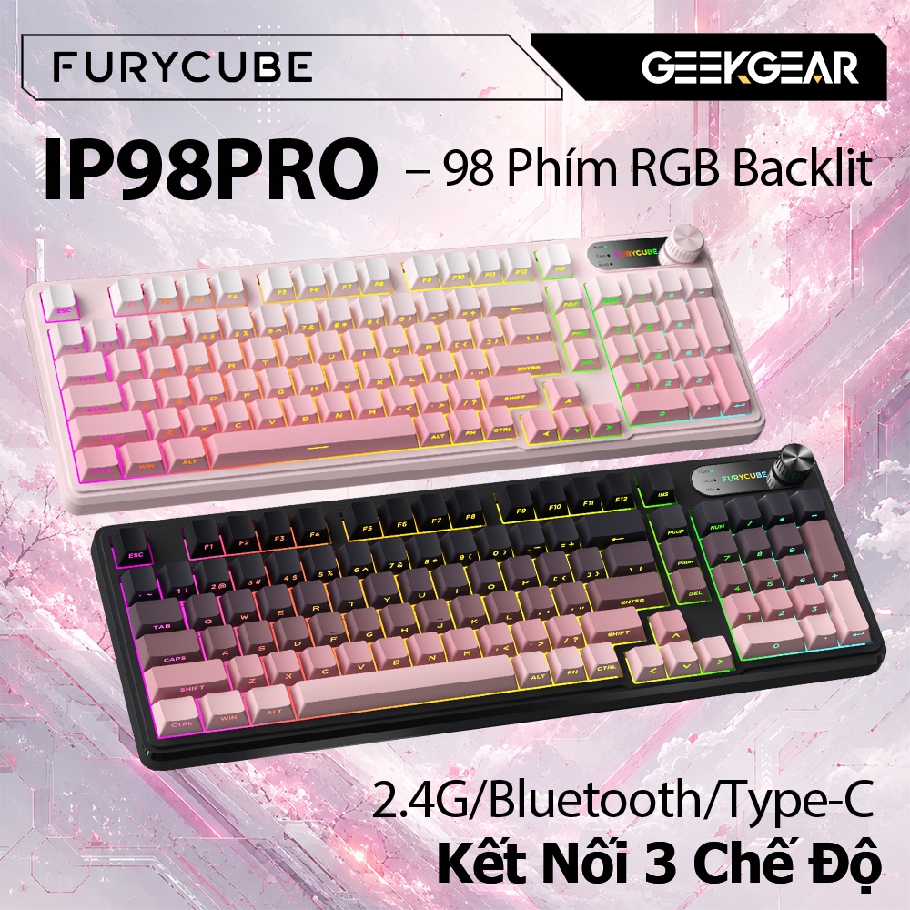 Bàn Phím Gaming FURYCUBE IP98 PRO 98 Phím – RGB, 2.4G/Bluetooth/Type-C, Gõ Êm, Văn Phòng & Game