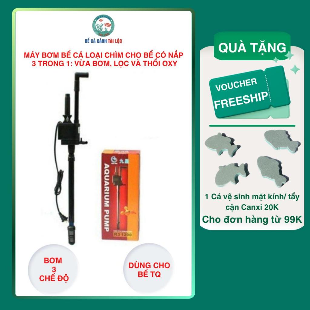 Bơm bể cá chìm cho bể có nắp R3 380/ R3 580/ R3 1000 / R3 1200 3 trong 1: vừa bơm, lọc và thổi oxy