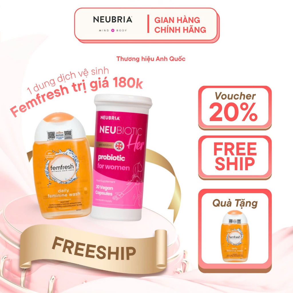 Combo Men vi sinh Neubria Neubiotic Her 30 viên uống lợi khuẩn phụ khoa Anh quốc kèm ddvs Femfresh 1