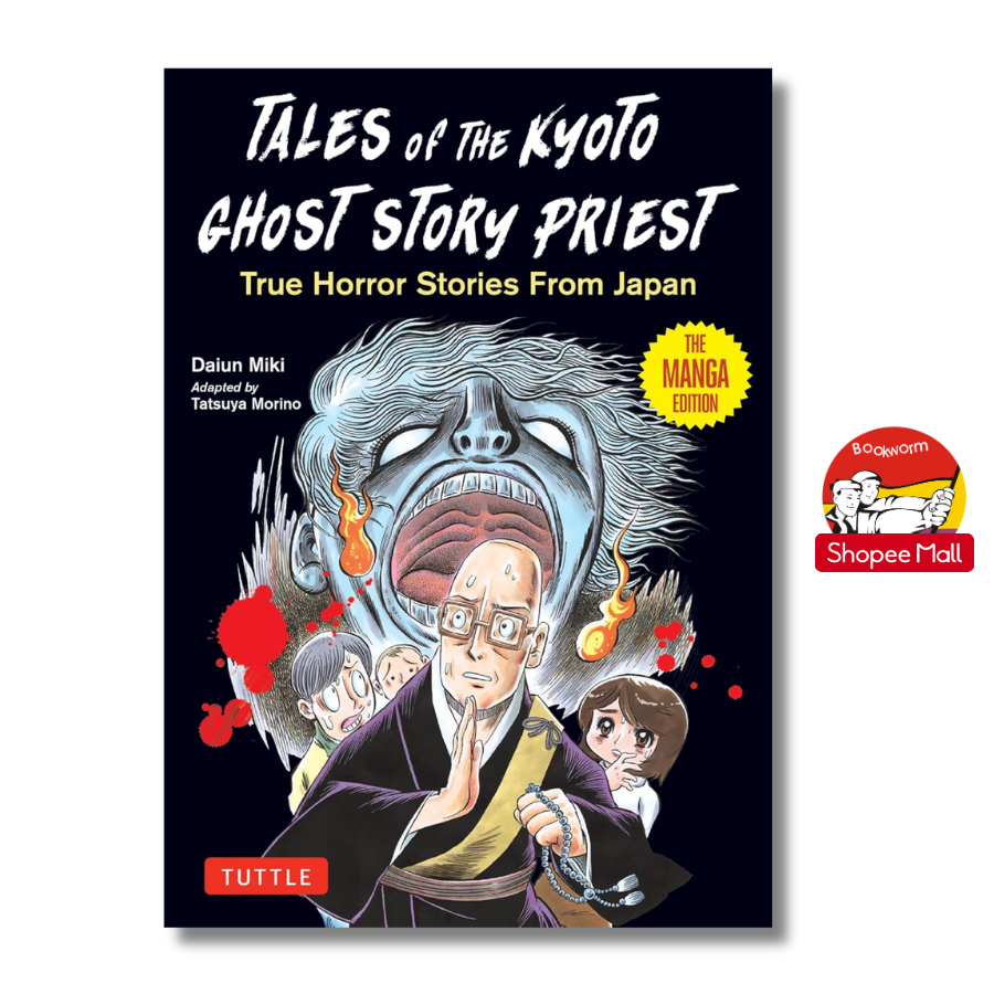 Sách - Tales of the Kyoto Ghost Story Priest: True Horror Stories from Japan | Manga / Truyện tranh