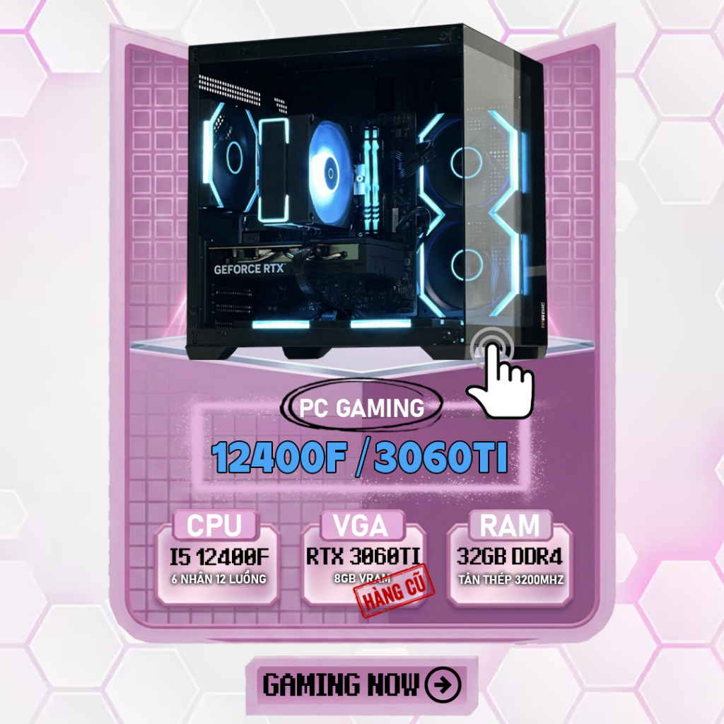 PC Gaming i5 12400F RTX 3060Ti RAM 32GB SSD 512GB Máy Tính Để Bàn Chơi Game Livestream Đồ Họa Cao Cấ