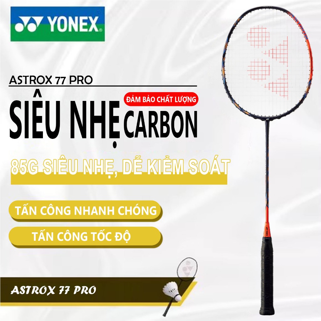 Yonex Vợt Cầu Lông 4U Astrox 77 Pro Căng Sẵn, Nhẹ Bền siêu êm tay giá tốt nhất thị trường