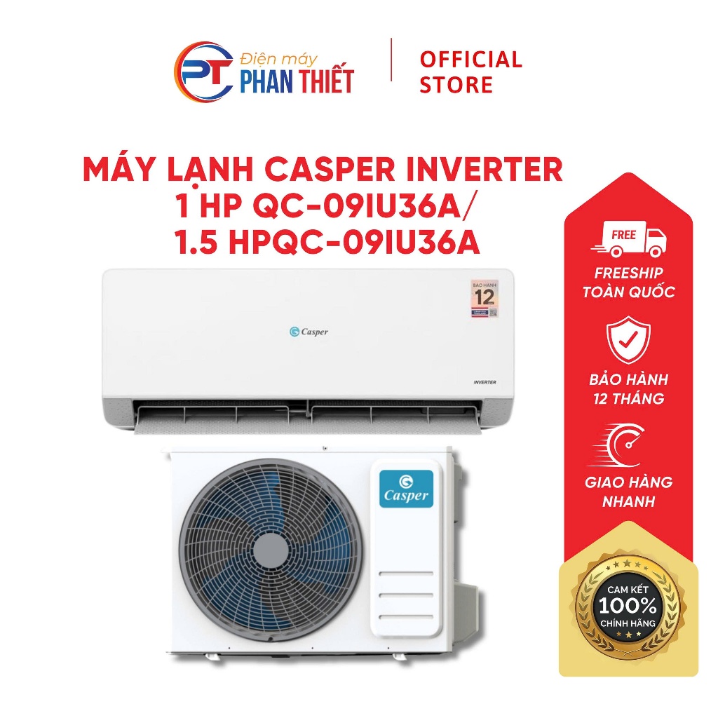 Máy lạnh Casper Inverter 1 HP QC-09IU36A / 1.5 HP QC-12IU36A (KHÔNG LẮP ĐẶT)