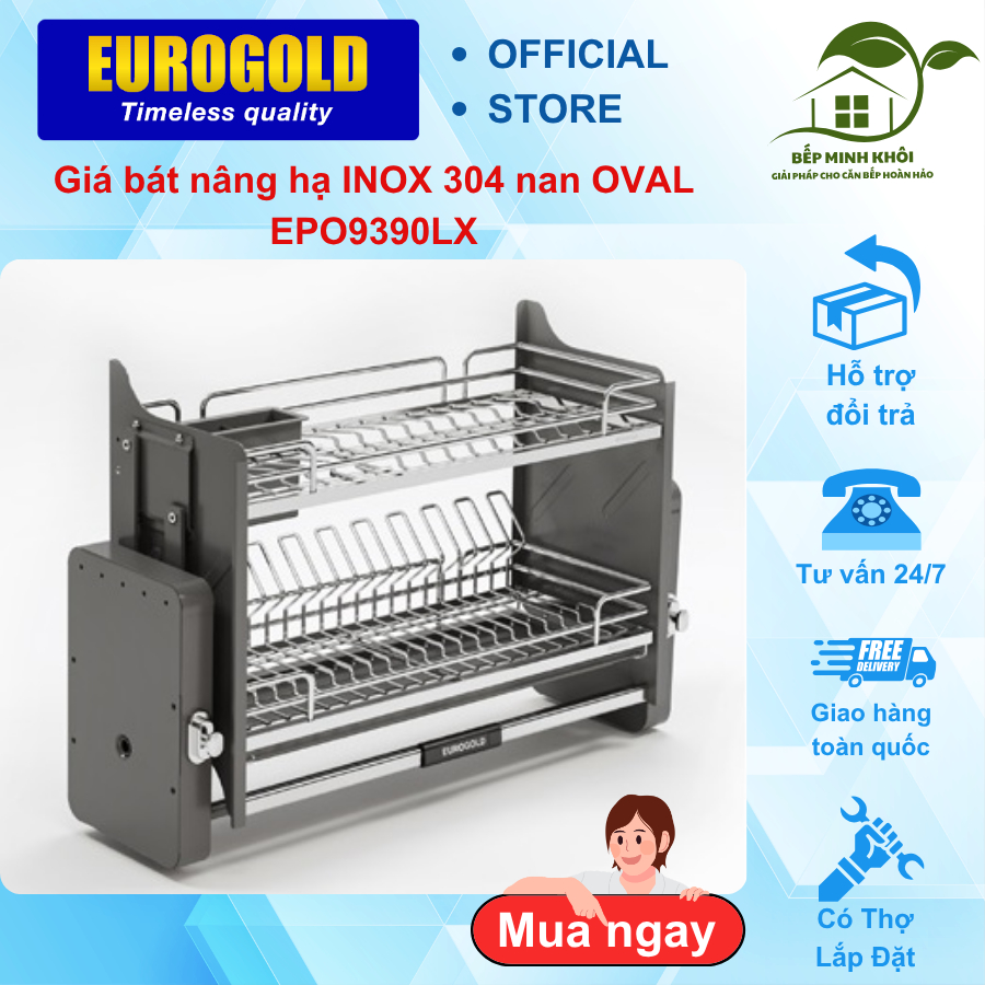 Giá bát nâng hạ inox 304 nan oval KT-900mm thương hiệu Eurogold, nâng hạ nhẹ nhàng an toàn
