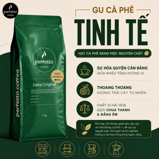 [Perfetto Coffee] Cà phê hạt Delta Original 100% Arabica rang vừa 1kg/ 2kg/ 250g - Cà phê nguyên chất