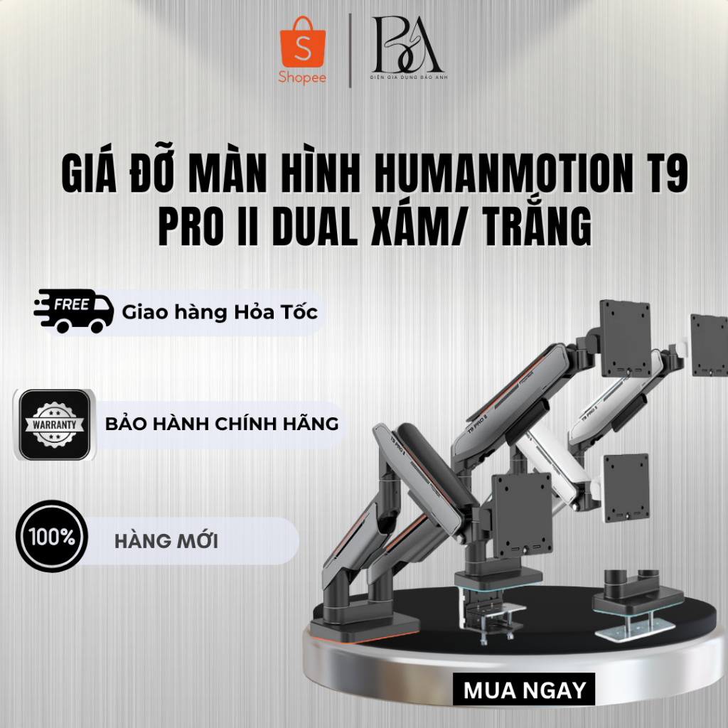 Giá đỡ màn hình HumanMotion T9 Pro II Dual Xám/ Trắng - BH Chính Hãng 24 Tháng