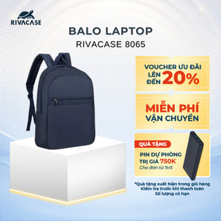 Balo laptop rivacase 8065 15.6 inch – thời trang & thanh lịch, chất liệu cao cấp, phù hợp nam nữ