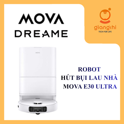[CÓ SẴN]Mova E30 Ultra Robot | Lực hút 7000Pa | giặt và sấy giẻ lau tự động | BH 36 tháng