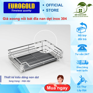 Giá úp bát đĩa - xoong nồi nan dẹt EUROGOLD, rổ inox 304 kèm ray giảm chấn + khay hứng nước