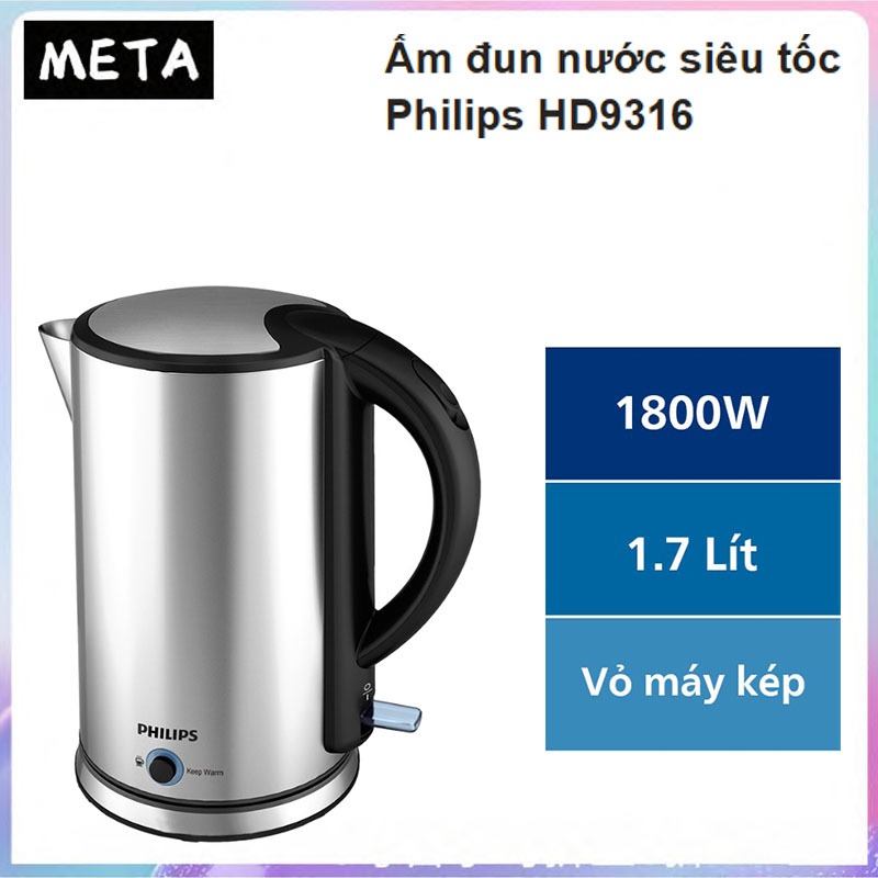Ấm đun nước siêu tốc Philips HD9316 bảo hành toàn quốc 2 năm