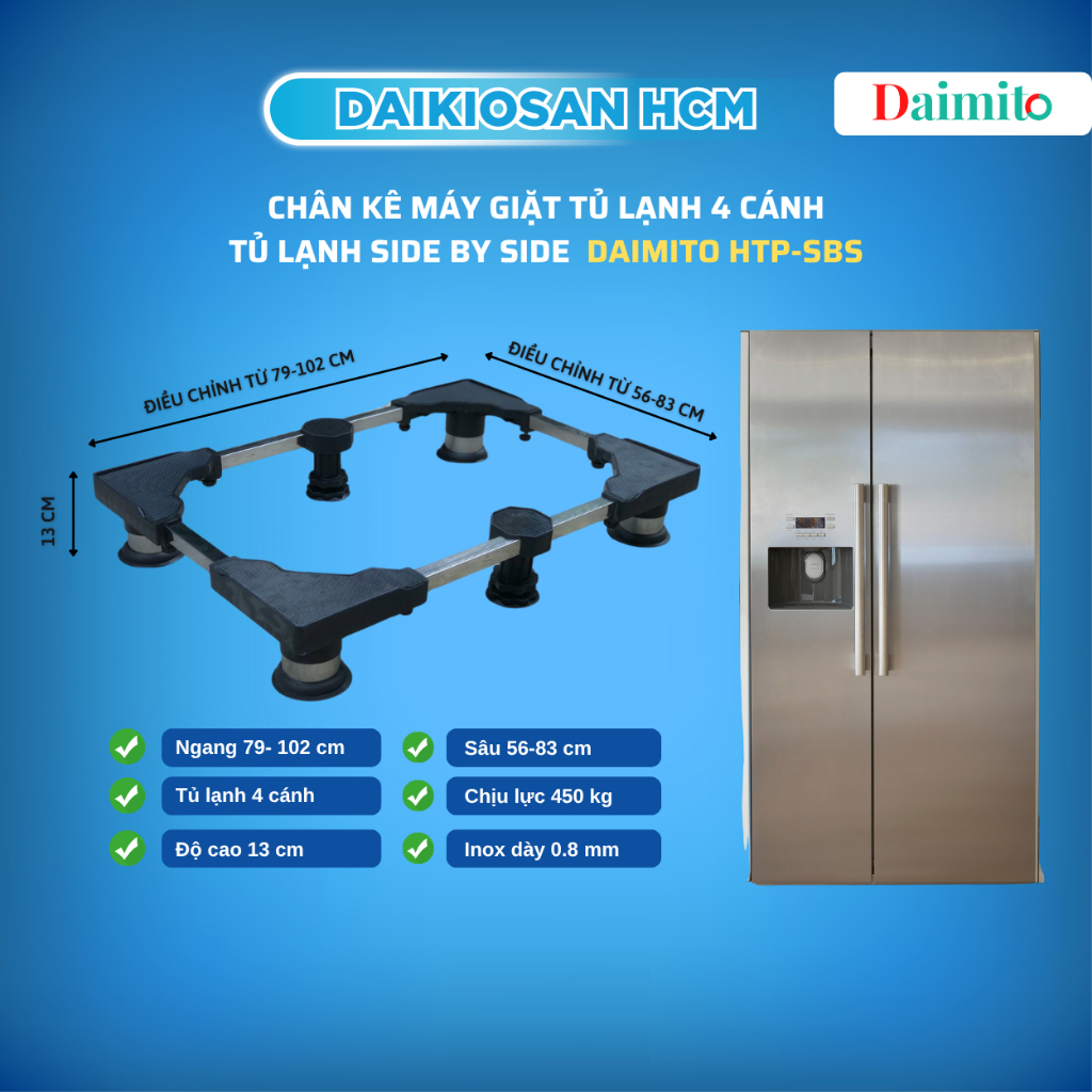 Chân kê tủ lạnh 4 cánh side by side Daimito HTP-SBS