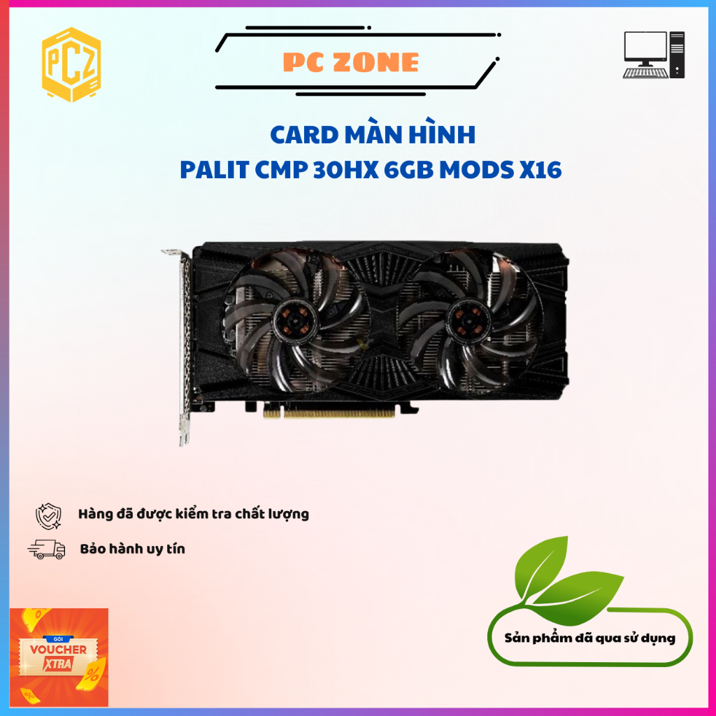 VGA - Card màn hình máy tính Palit CMP 30HX 6G GDDR6 hiệu năng gần bằng GTX 1660 - 2ND