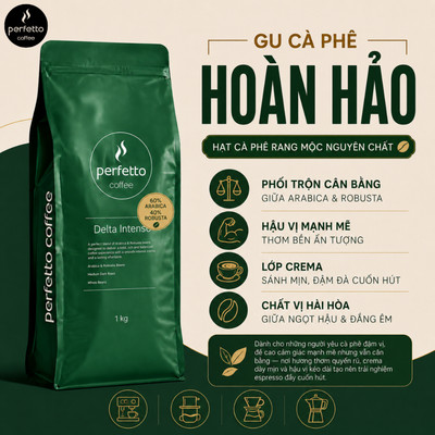 [Perfetto Coffee] Cà phê hạt Delta Intenso 60% Arabica & 40% Robusta (250g/ 500g/ 1kg) - Cà Phê Nguyên Chất