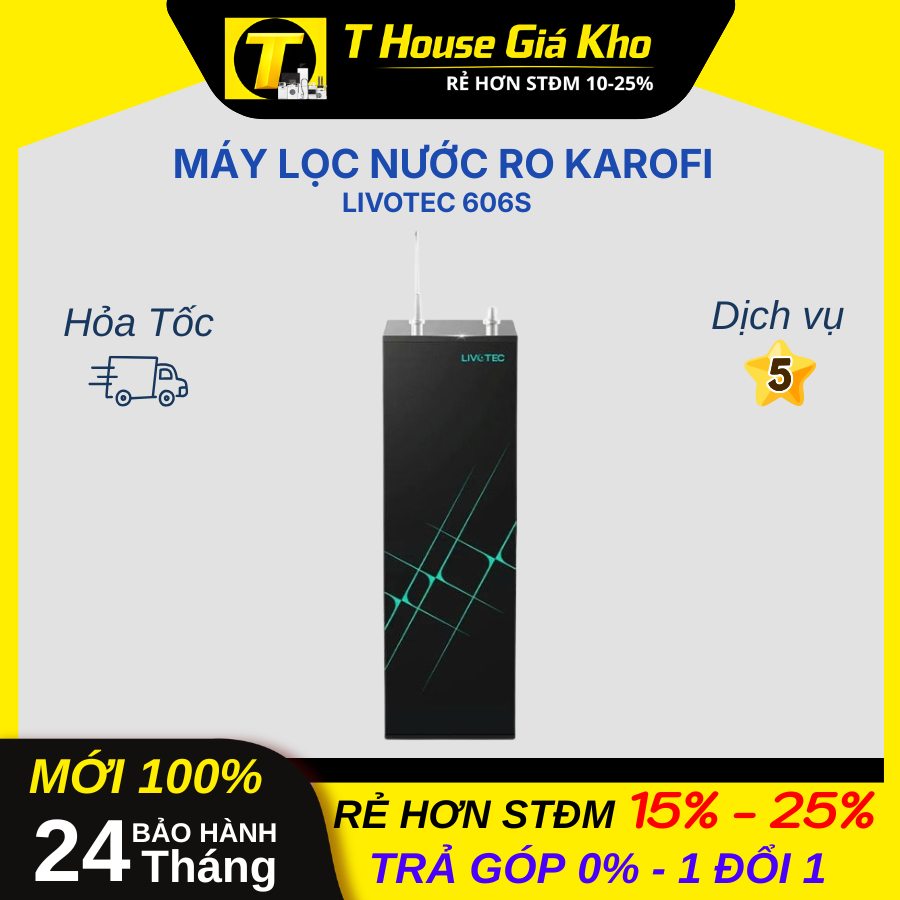 [Mới 100% Chính Hãng] Máy lọc nước RO Karofi Livotec 606S Độ Bền Cao BH 24 Tháng