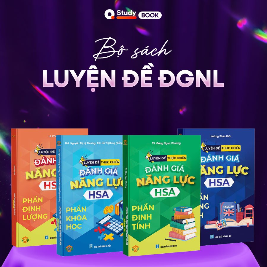 Sách Luyện đề thực chiến Đánh giá năng lực HSA phần khoa học, định tính, định lượng, tiếng Anh QANDA