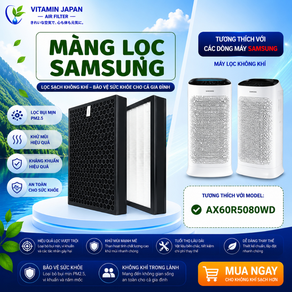 Màng Lọc Không Khí Samsung: AX60R5080WD. Bộ Màng Lọc Kết Hợp Hepa Và Than Hoạt Tính Khử Mùi