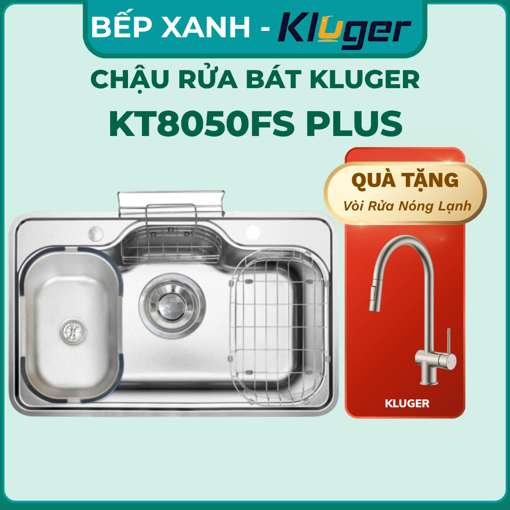 Chậu rửa bát Kluger KT8050FS Plus, Chậu rửa bát bán nguyệt inox 304 mới nhất Kluger.
