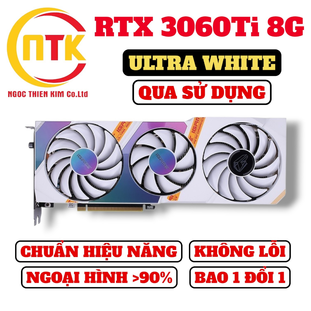 VGA/ CARD ĐỒ HỌA RTX 3060 Ti 8G/ RTX 2080/ RTX 2070/ RTX 2060S/ RTX 2060 CÁC LOẠI - QUA SỬ DỤNG.