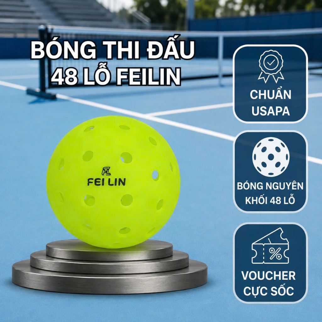 Bóng Pickleball 48 Lỗ FelLin Mới  Nhất- Độ Chính Xác Cao,Đường Bay Ổn Định Được Tin Dùng Nhất