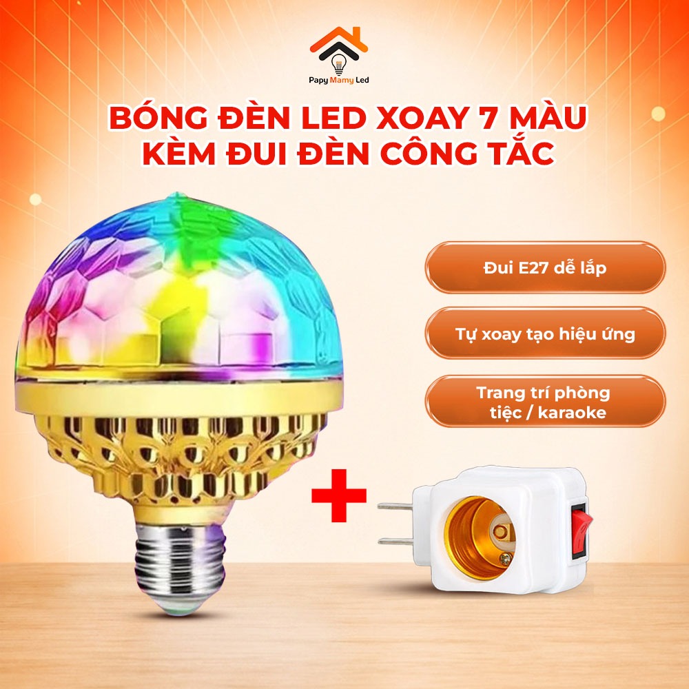 BÓNG ĐÈN LED XOAY 7 MÀU ĐUI E27