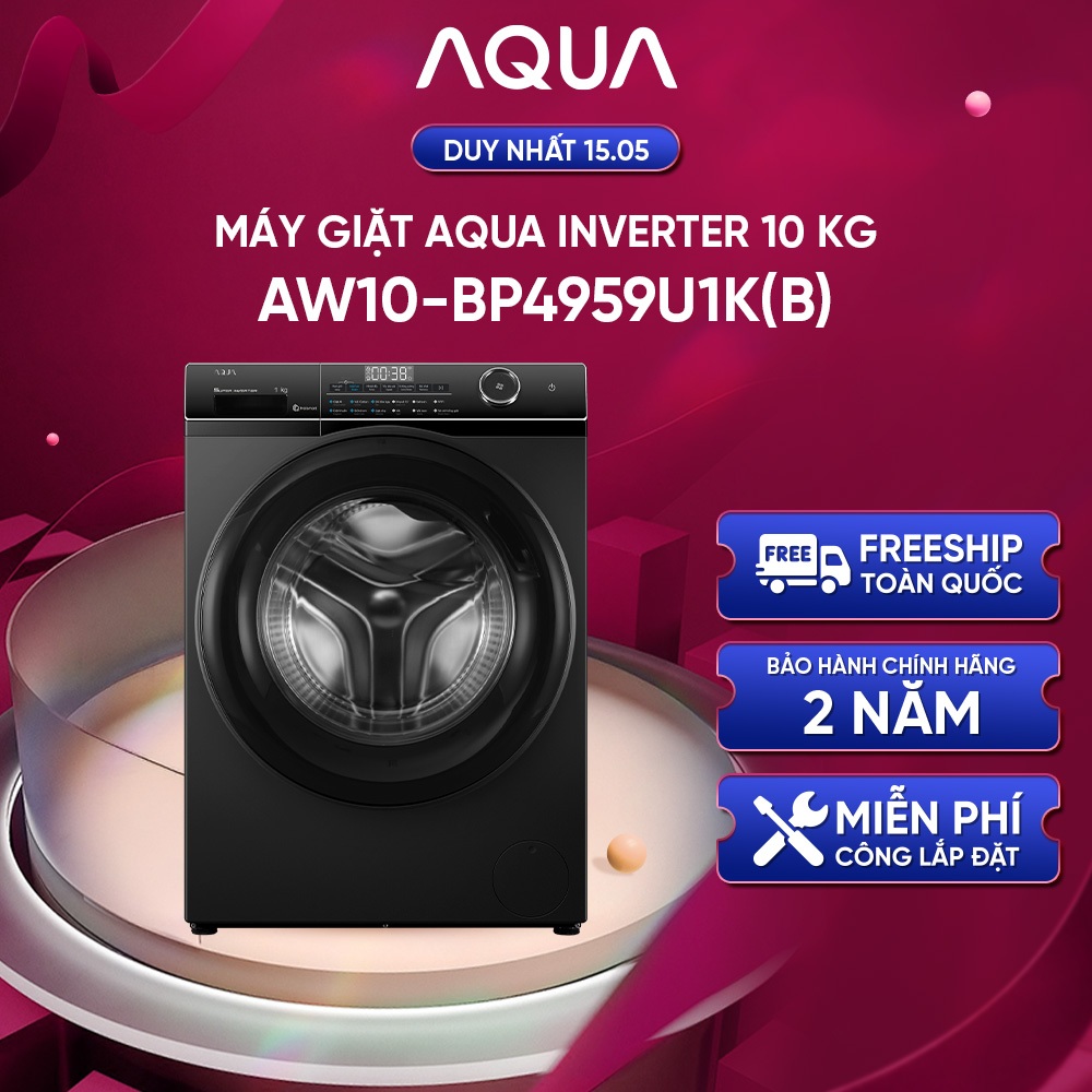 Máy giặt Aqua Inverter 10 kg AW10-BP4959U1K(B) - Bảo hành 2 năm