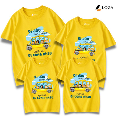 Áo phông gia đình 3,4,5 người in chữ  Đi đâu cũng được miễn là đi cùng nhau mã Loza GĐ8604