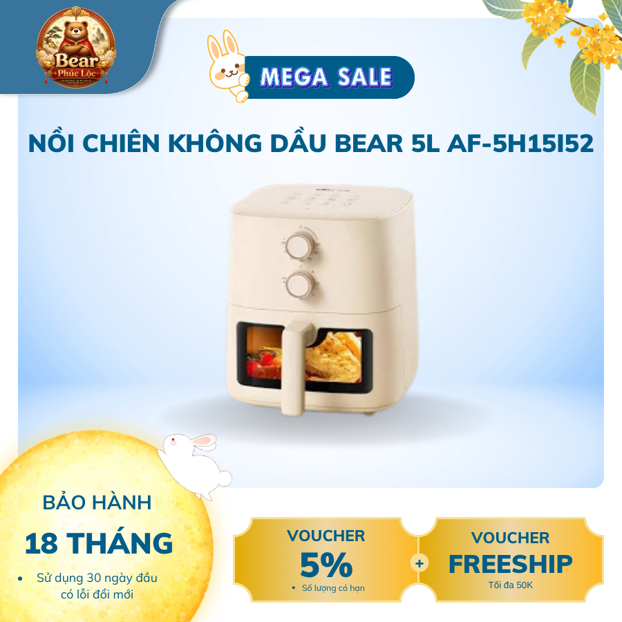 Nồi chiên không dầu Bear 5L AF-5H15I52 - Bear Phúc Lộc - Bảo hành 18 tháng & sử dụng 30 ngày đầu có 